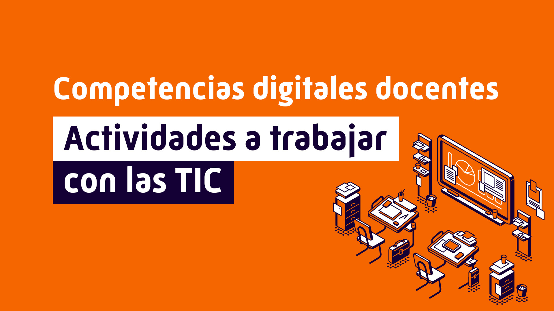 Actividades para trabajar con las TIC